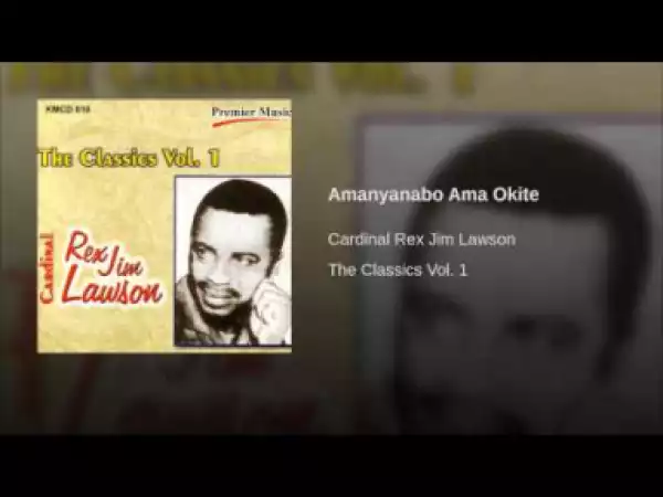 Rex Lawson - Amanyanabo Ama Okite